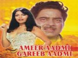Ameer Aadmi Gareeb Aadmi